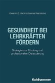 Gesundheit bei Lehrkräften fördern