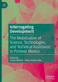 Interrogating Development Interrogating Development