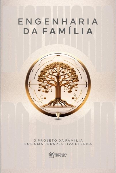 Engenharia da Família (eBook, ePUB)