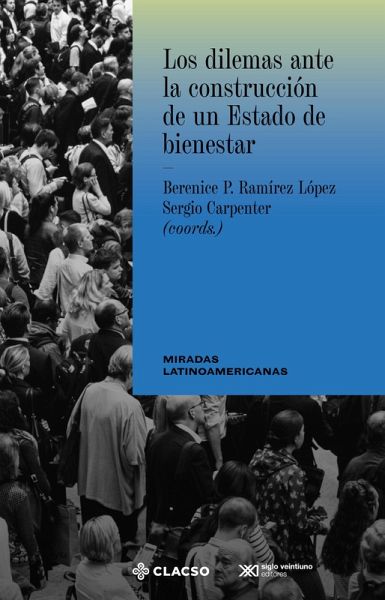 Los dilemas ante la construcción de un estado de bienestar (eBook, ePUB)