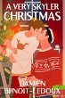 A Very Skyler Christmas (Love Grows in... - Bild 1