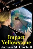 Impact Yellowstone (eBook, ePUB)