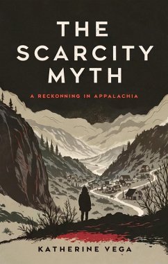 The Scarcity Myth (eBook, ePUB) - Vega, Katherine