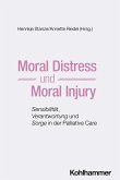 Moral Distress und Moral Injury Moral Distress und Moral Injury