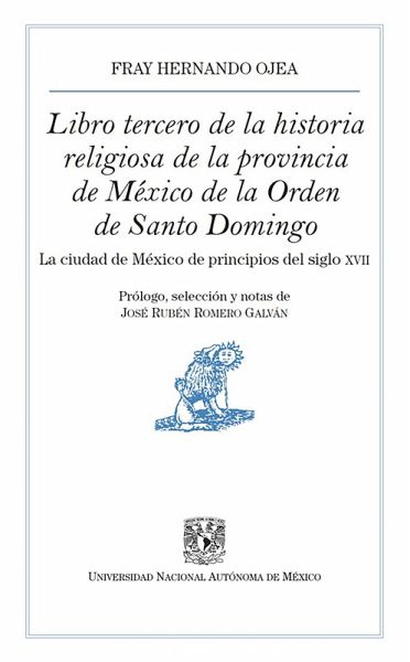 Libro tercero de la historia religiosa de la provincia de México de la Orden de Santo Domingo (eBook, ePUB)
