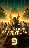 The Storm of Immortal Legacy (eBook, ePUB) The Storm of Immortal Legacy (eBook, ePUB)