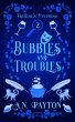 Bubbles and Troubles (eBook, ePUB) - Bild 1