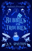 Bubbles and Troubles (eBook, ePUB)