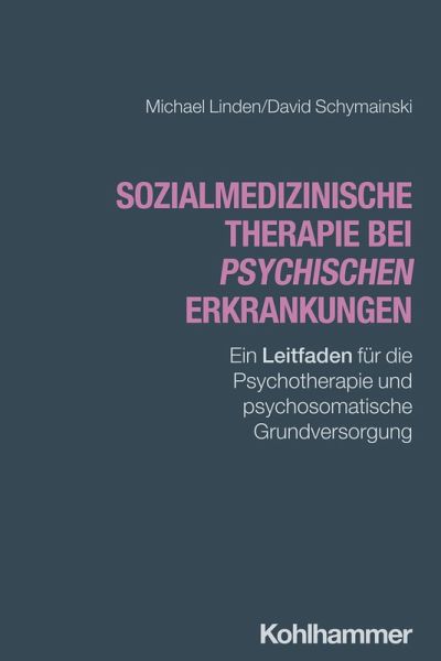 Sozialmedizinische Therapie bei psychischen Erkrankungen