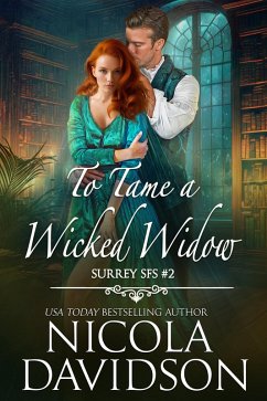 Cover To Tame a Wicked Widow (Surrey SFS, #2) (eBook, ePUB)