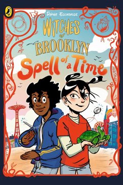Witches of Brooklyn: Spell of a Time (eBook, ePUB) - Escabasse, Sophie