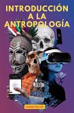 Introducción a la Antropología (eBook, ePUB)