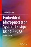 Embedded Microprocessor System Design using FPGAs