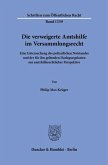 Die verweigerte Amtshilfe im Versammlungsrecht Die verweigerte Amtshilfe im Versammlungsrecht