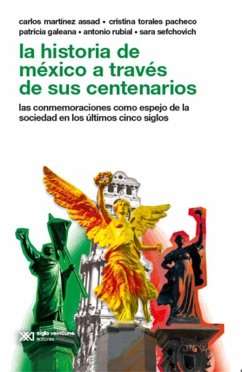 Cover La historia de México a través de sus centenarios (eBook, ePUB)