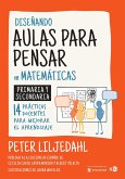 Diseñando aulas para pensar en matemáticas (eBook, ePUB) Diseñando aulas para pensar en matemáticas (eBook, ePUB)