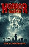 Horror Monthly #39 December 2024 (Horror Bulletin Monthly Issues, #39) (eBook, ePUB)