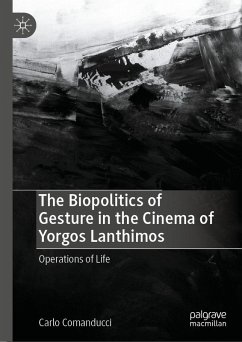 Cover The Biopolitics of Gesture in the Cinema of Yorgos Lanthimos (eBook, PDF)