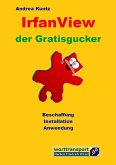 IrfanView der Gratisgucker IrfanView der Gratisgucker