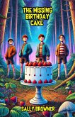 The Missing Birthday Cake (eBook, ePUB) The Missing Birthday Cake (eBook, ePUB)