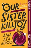 Our Sister Killjoy (Faber Editions) (eBook, ePUB)