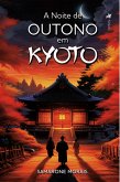 A noite de Outono em Kyoto (eBook, ePUB)