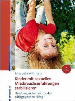 Cover Kinder mit sexuellen Missbrauchserfahrungen stabilisieren