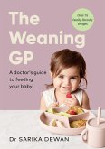 The Weaning GP (eBook, ePUB) The Weaning GP (eBook, ePUB)