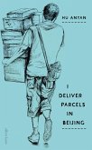I Deliver Parcels in Beijing (eBook, ePUB)