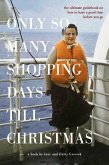 Only So Many Shopping Days till Christmas (eBook, ePUB)