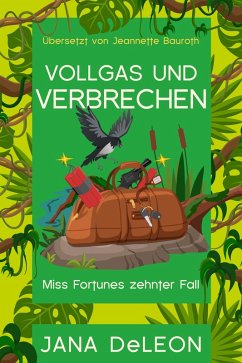 Vollgas und Verbrechen - Deleon, Jana