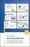 Der Schwarzfuß-Test Der Schwarzfuß-Test