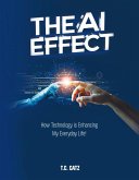 The AI Effect (eBook, ePUB) The AI Effect (eBook, ePUB)