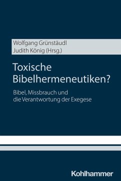 Toxische Bibelhermeneutiken?