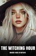 The Witching Hour Ghostly Tales of... - Bild 1