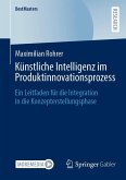 Künstliche Intelligenz im Produktinnovationsprozess (eBook, PDF)