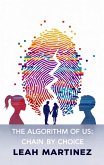 The Algorithm of Us (eBook, ePUB)