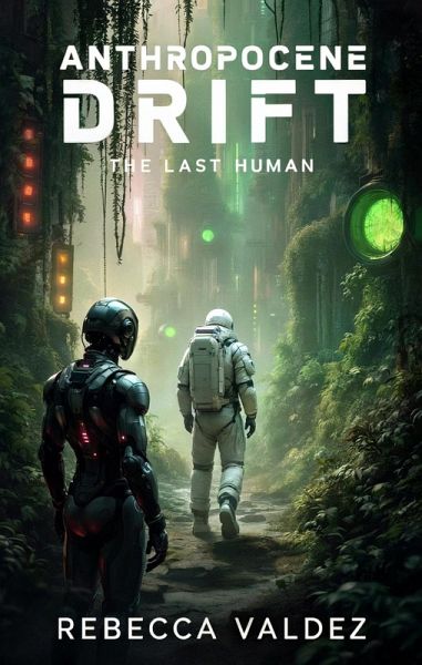 Anthropocene Drift (eBook, ePUB)