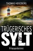 Trügerisches Sylt (eBook, ePUB)
