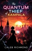 The Quantum Thief of Kampala (eBook, ePUB)