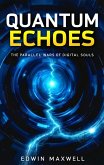 Quantum Echoes (eBook, ePUB)