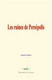Les ruines de Persépolis (eBook, ePUB)