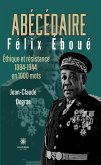 Abécédaire Félix Éboué (eBook, ePUB)