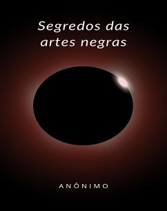 Cover Segredos das artes negras (traduzido) (eBook, ePUB)