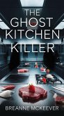 The Ghost Kitchen Killer (eBook, ePUB)
