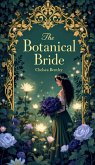 The Botanical Bride (eBook, ePUB)
