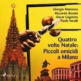 Quattro volte Natale: Piccoli omicidi a Milano (MP3-Download) Quattro volte Natale: Piccoli omicidi a Milano (MP3-Download)