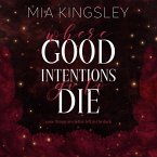 Where Good Intentions Go To Die (MP3-Download)