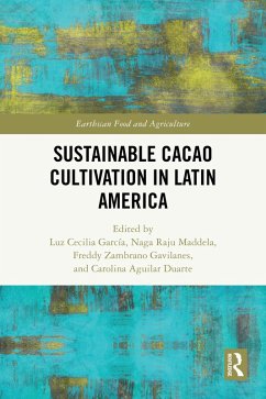 Sustainable Cacao Cultivation in Latin America (eBook, PDF)