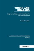 Turks and Khazars (eBook, ePUB)